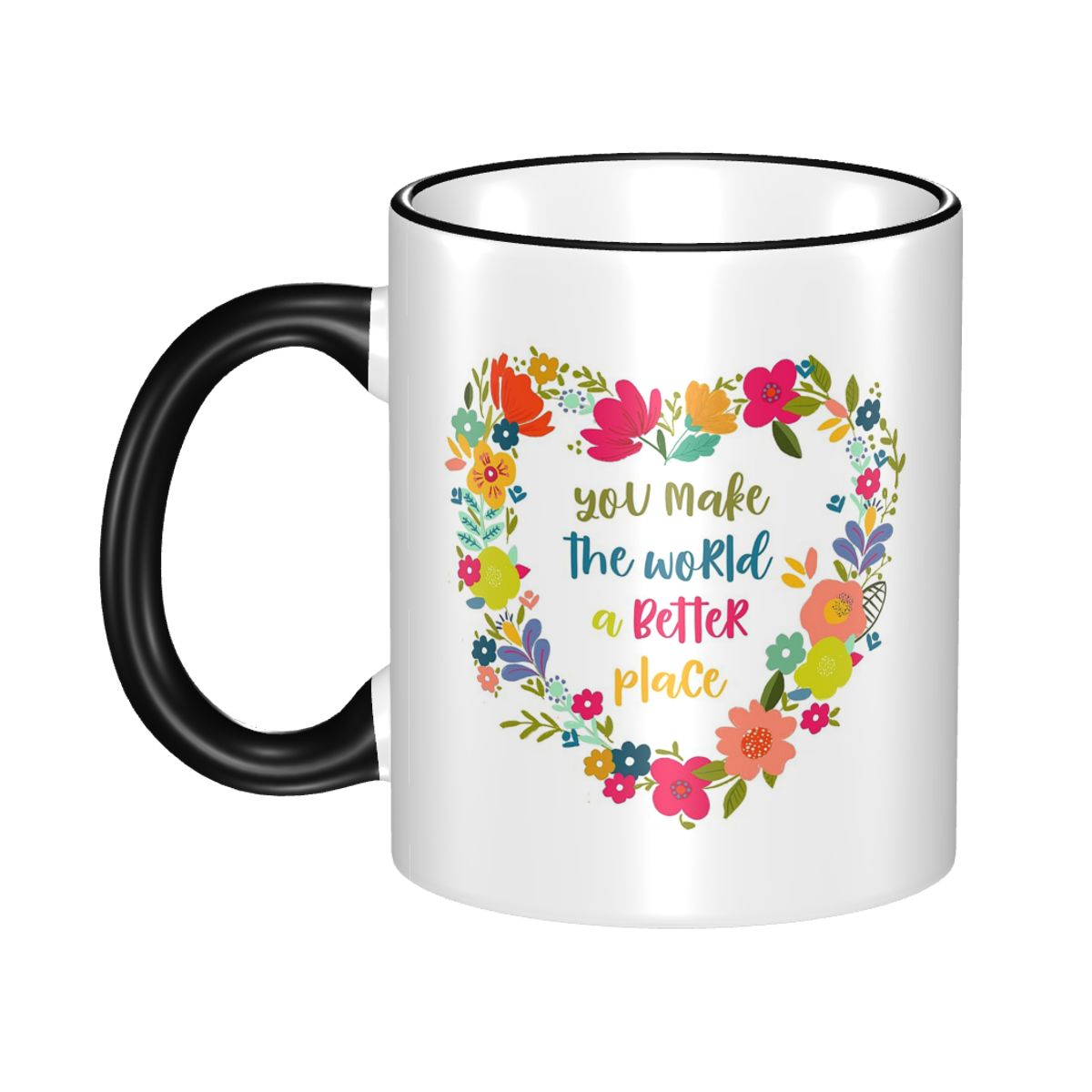 You Make The World A Better Pl - Coffee Tea Place recension och pris